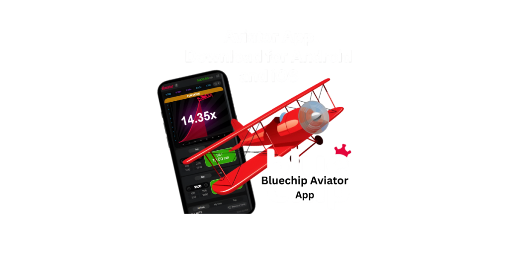 Bluechip Aviator App